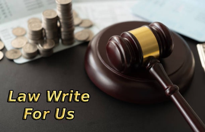 Law Write For Us