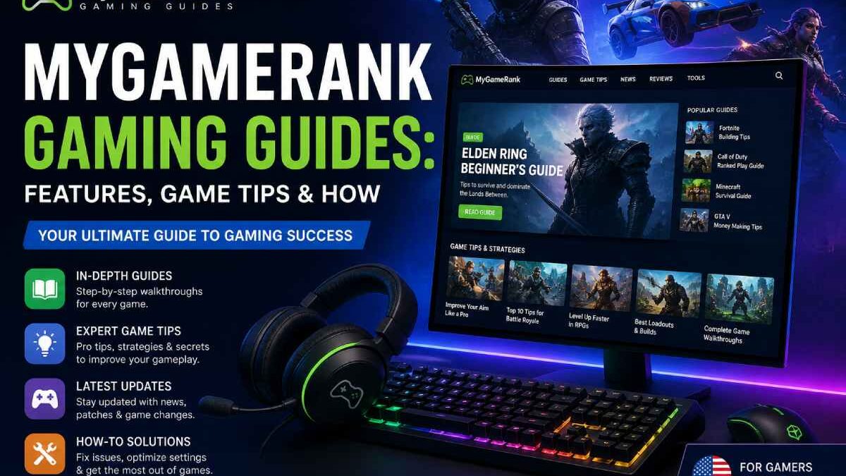 MyGameRank Gaming Guides: Features, Game Tips & How to Use Them (USA)